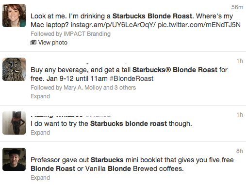 Twitter was full of tweets about the Blonde Roast.